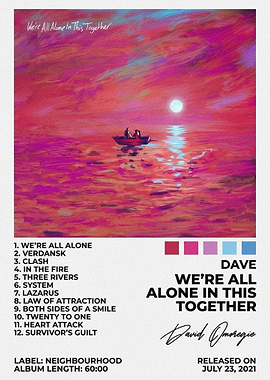 Dave We're All Alone In This Together