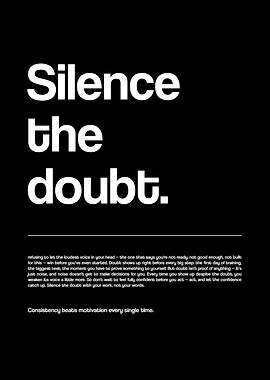 Silence the Doubt Inspirational Quote Poster