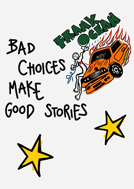 Frank Ocean Bad Choices Graphic Art