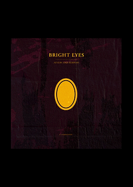 Bright Eyes Fevers and Mirrors Album
