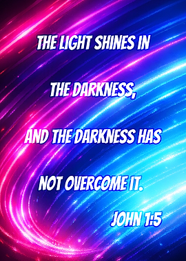 Inspirational Bible Verse Poster John 1:5