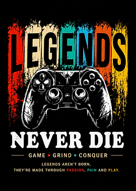 Legends Never Die Gaming Poster