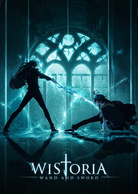 Wistoria Wand and Sword Anime Poster