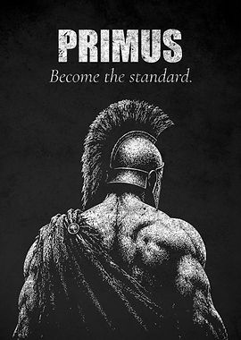 Spartan Warrior Primus Motivational Poster