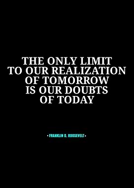 Franklin D. Roosevelt Inspirational Quote Poster