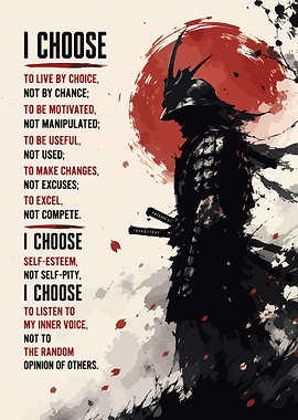 I Choose Samurai Motivational