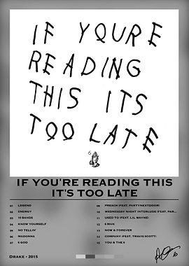 Drake If You're Reading This Poster