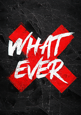 Whatever Grunge Text Art