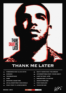 Drake Thank Me Later Album Poster