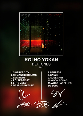 Deftones Koi No Yokan Album Poster