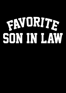 Favorite Son In Law Text Design
