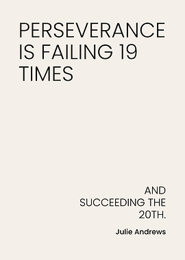 Perseverance Quote by Julie Andrews