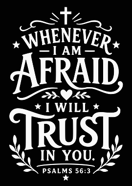 Psalms 56:3 Inspirational Bible Verse