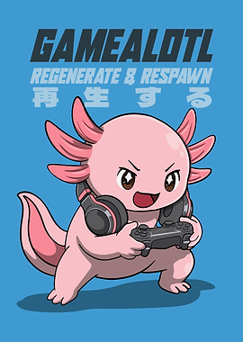Gaming Axolotl Regenerate and Respawn