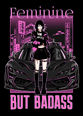 Feminine But Badass Anime Girl & Supercar
