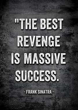 Frank Sinatra Inspirational Quote Poster