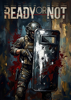 Ready or Not SWAT Tactical Poster