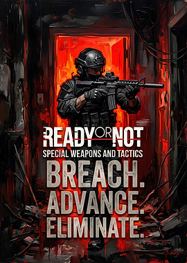 Ready or Not Tactical Game Poster