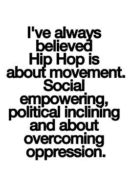 Inspirational Hip Hop Quote Poster