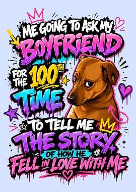 Funny Dog Love Story Quote Graphic