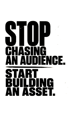 Stop Chasing An Audience Quote