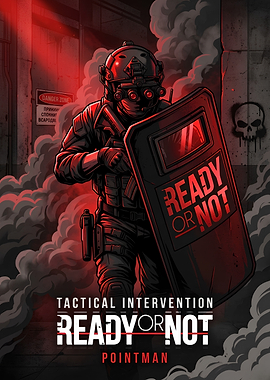 Ready or Not Tactical Pointman Poster