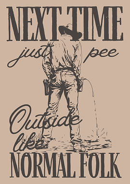 Funny Cowboy Urinating Poster