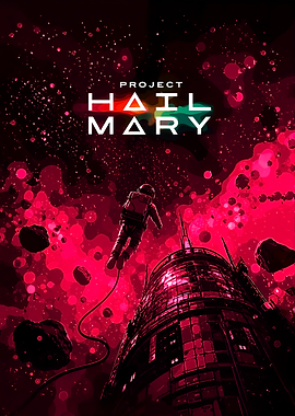 Project Hail Mary Space Poster