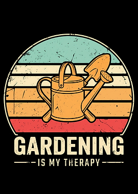 Gardening Is My Therapy Vintage Design