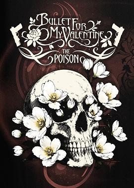 Bullet For My Valentine The Poison