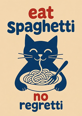 Eat Spaghetti No Regretti Cat Eating Pizza Funny