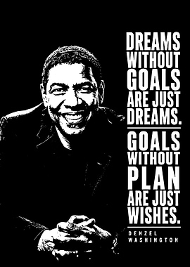 Denzel Washington Inspirational Quote Poster