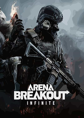 Arena Breakout Infinite Soldier Poster