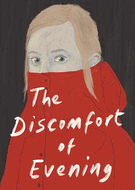The Discomfort of Evening Book Cover