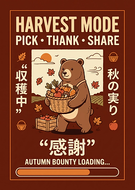 Harvest Mode Autumn Bear Poster