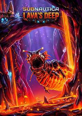 Subnautica Lava's Deep Sea Monster Poster