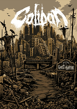 Caliban Ghost Empire Post-Apocalyptic Poster