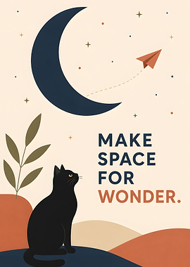 Make Space for Wonder Cat Poster