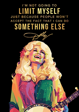 Dolly Parton Inspirational Pop Art Poster