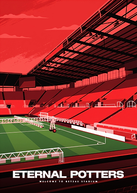 Eternal Potters Bet365 Stadium Poster