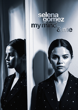 Selena Gomez My Mind & Me Poster
