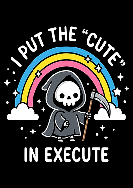 Cute Execute Grim Reaper Rainbow Design