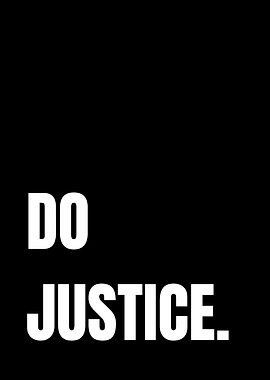 Do Justice Minimalist Typography Poster