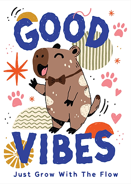 Cute Capybara Good Vibes Poster