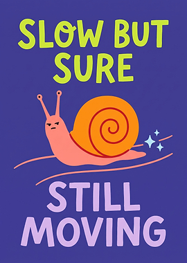Slow But Sure Still Moving Snail