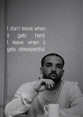 Drake Inspirational Quote Poster