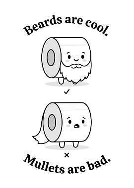 Funny Toilet Paper Beard vs Mullet