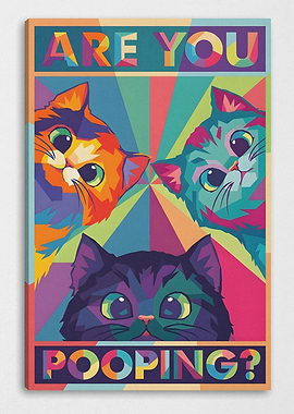 Are You Pooping Pop Art Cats