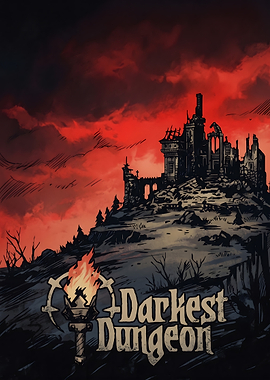Darkest Dungeon Game Poster