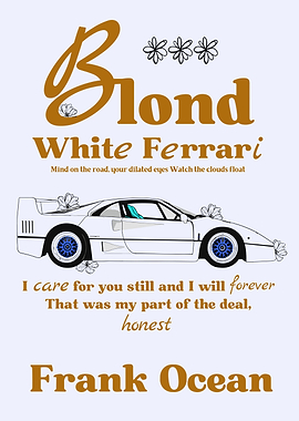 Frank Ocean White Ferrari Poster